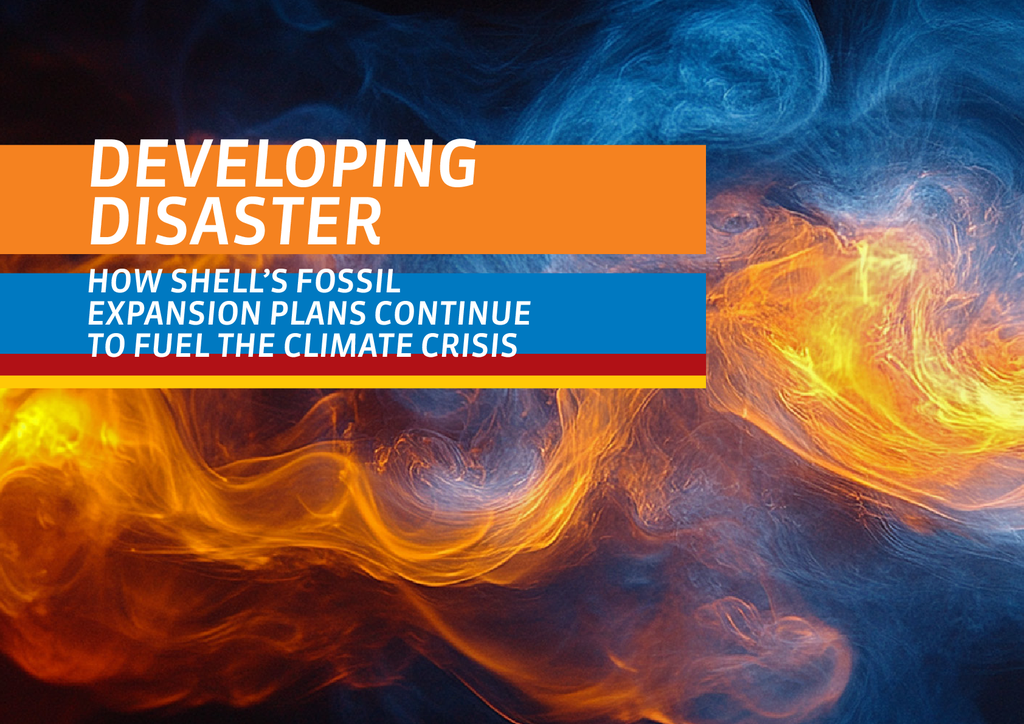 Voorbeeld van de eerste pagina van publicatie 'Nieuw onderzoek bevestigt: de olie- en gasplannen van Shell verergeren de klimaatcrisis'